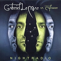Gabriel Le Mar Vs Cylancer Nightradio артикул 13749a.