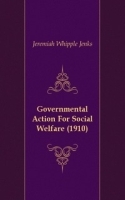 Governmental Action For Social Welfare (1910) артикул 13493a.