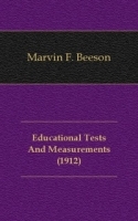 Educational Tests And Measurements (1912) артикул 13511a.