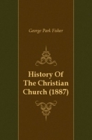 History Of The Christian Church (1887) артикул 13536a.