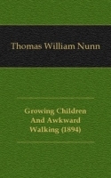 Growing Children And Awkward Walking (1894) артикул 13549a.
