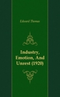 Industry, Emotion, And Unrest (1920) артикул 13556a.