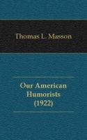 Our American Humorists (1922) артикул 13582a.